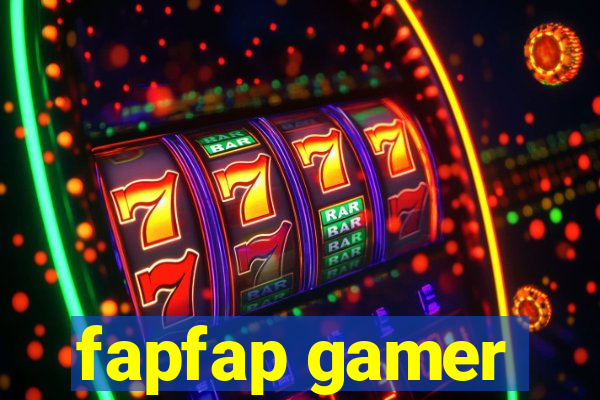 fapfap gamer